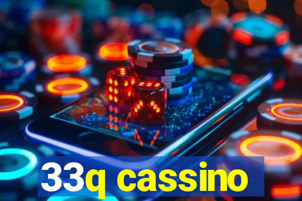 33q cassino